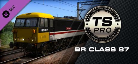 Train Simulator Br Class 87 Loco Add On On Steam