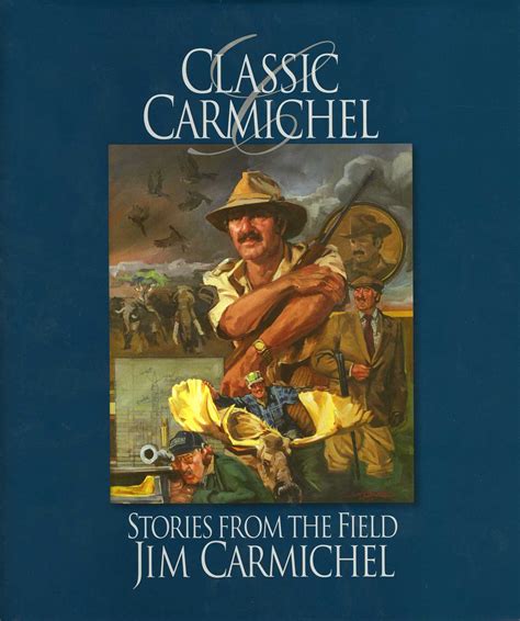 Classic Carmichel Book By Jim Carmichel Official